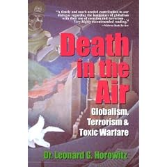 Death in the Air: Globalism, Terrorism & Toxic Warfare