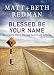 Blessed Be Your Name