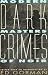 Book Dark Crimes 2: Modern Masters of Noir