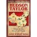 Hudson Taylor: Deep in the Heart of China (Christian Heroes: Then & Now) (Christian Heroes, Then & Now)