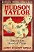 Books : Hudson Taylor: Deep in the Heart of China (Christian Heroes: Then & Now)