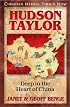Hudson Taylor: Deep in the Heart of China (Christian Heroes: Then & Now) (Christian Heroes, Then & Now)
