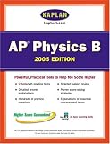 AP Physics B 2005 : An Apex Learning Guide (Kaplan AP Physics B & C)