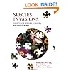 Species Invasions: Insights into Ecology, Evolution, and Biogeography