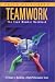 Teamwork: The Team Member Handbook by Price Pritchett