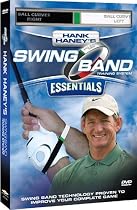 Hank Haney's Essentials: Swing Band Training System