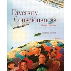 Diversity Consciousness: Opening Our Minds to People, Cultures, and Opportunities (2nd Edition)