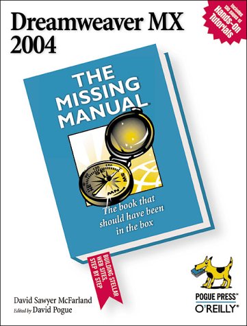 Buy Dreamweaver MX 2004: The Missing Manual online at Discounted New and Used prices. Delivered to your door with Off-The-Bookshelf.