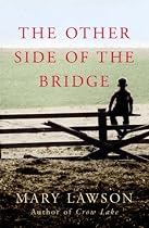 The Other Side of the Bridge