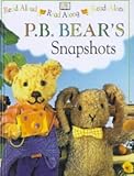 P.B. Bear's snapshots