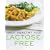 Great Healthy Food Lactose-free: Over 100 Recipes Using Easy-to-find Ingredients