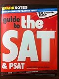 SparkNotes Guide to the new SAT & PSAT (SparkNotes Test Prep) (SparkNotes Test Prep)