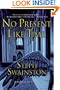 No Present Like Time (Fourlands)