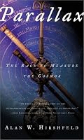 Parallax: The Race to Measure the Cosmos