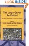 The Large Group Re-Visited (International Library of Group Analysis, 25)