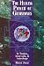 The Healing Power of Gemstones: In Tantra, Ayurveda, and Astrology