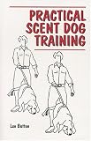 Practical Scent Dog Training