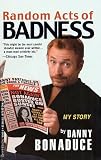 Random Acts of Badness