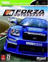 Forza Motorsports: the Official Strategy Guide (Prima Official Game Guides)