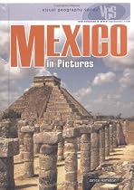 Mexico in Pictures (Visual Geography. Second Series)