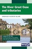 River Great Ouse and It s Tributaries