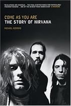 Come as You are: Story of "Nirvana"