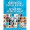 Everything You Need To Know About Emotional Intelligence And Academic Achievement