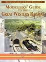 Modellers' Guide to the Great Western Railway (Library of Railway Modelling)