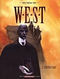Revue Dargaud  / W.E.S.T, tome 2 : Century Club