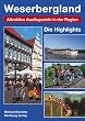 Highlights im Weserbergland: Attraktive Ausflugsziele in der Region. Die Highlights