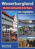 Highlights im Weserbergland: Attraktive Ausflugsziele in der Region. Die Highlights