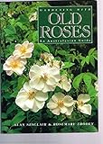 Gardening with old roses