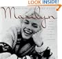 Marilyn: Her Life in Her Own Words : Marilyn Monroe's Revealing Last Words and Photographs