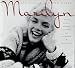 Marilyn: Her Life in Her Own Words : Marilyn Monroe's Revealing Last Words and Photographs