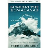 Surfing the Himalayas: A Spiritual Adventure