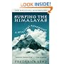 Surfing the Himalayas: A Spiritual Adventure