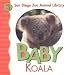 Baby Koala (San Diego Zoo Animal Library, 3)