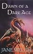 Dawn of a Dark Age: Book One of the Book of Man Trilogy