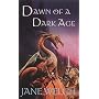 Dawn of a Dark Age (Book of Man Trilogy)