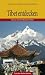 Used : Tibet entdecken: Reisen auf dem Dach der Welt