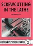 Screw-cutting in the Lathe