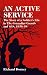 An Active Service: The Story of a Soldier's Life in the Grenadier Guards and SAS, 1935-58