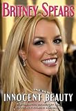Britney Spears - Innocent Beauty [2004] (Region 1) (NTSC)