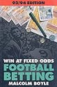 Win at Fixed Odds Football Betting [1993/94 Edition]