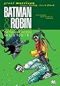 Batman & Robin Vol. 3: Batman Must Die!