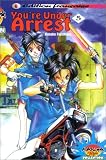 You' re Under Arrest, tome 5