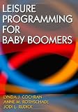 Leisure Programming for Baby Boomers