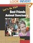 Let's Go Visit Best Friends Animal Sanctuary