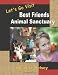 Let's Go Visit Best Friends Animal Sanctuary