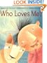 Who Loves Me?